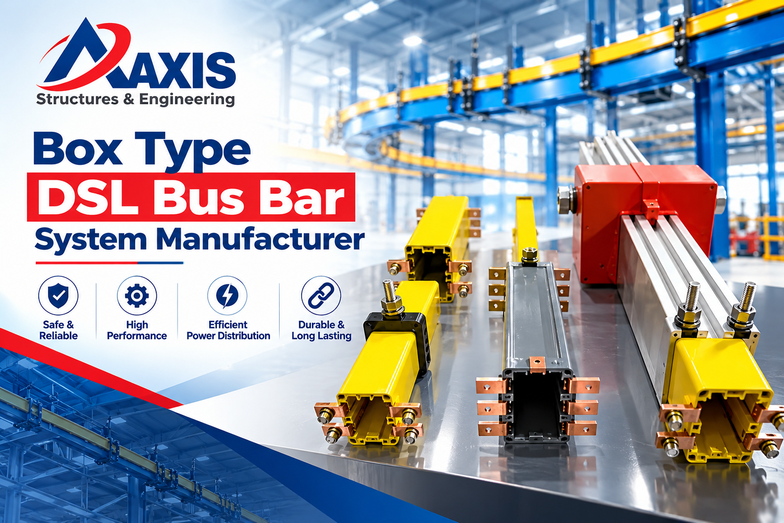 Box Type DSL Bus Bar System Manufacturer in India | Axiscranes