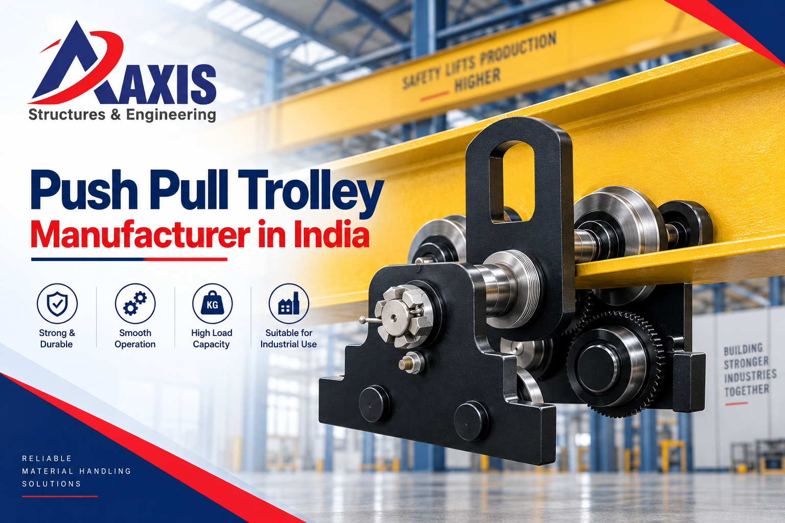 Push Pull Trolley Manufacturer in India providing reliable manual trolley and material handling solutions