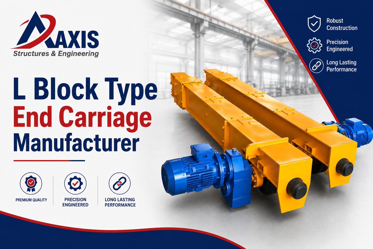 L Block Type End Carriage Manufacturer in India by Axiscranes